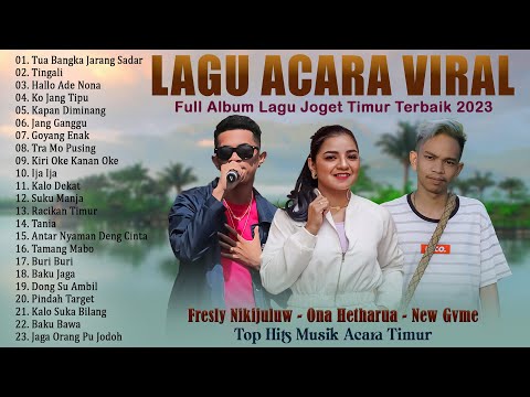 Tua Bangka Jarang Sadar - NEW GVME,FRESLY NIKIJULUW,ONA HETHARUA - Lagu Acara Timur Terbaik 2023