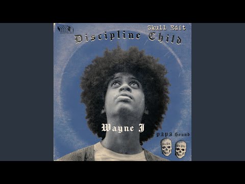 Discipline Child (Skull Edit)