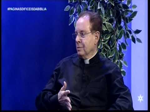 Páginas Dificeis da Bíblia  18 Agosto 2019      -      Pe.F.C.Cardoso