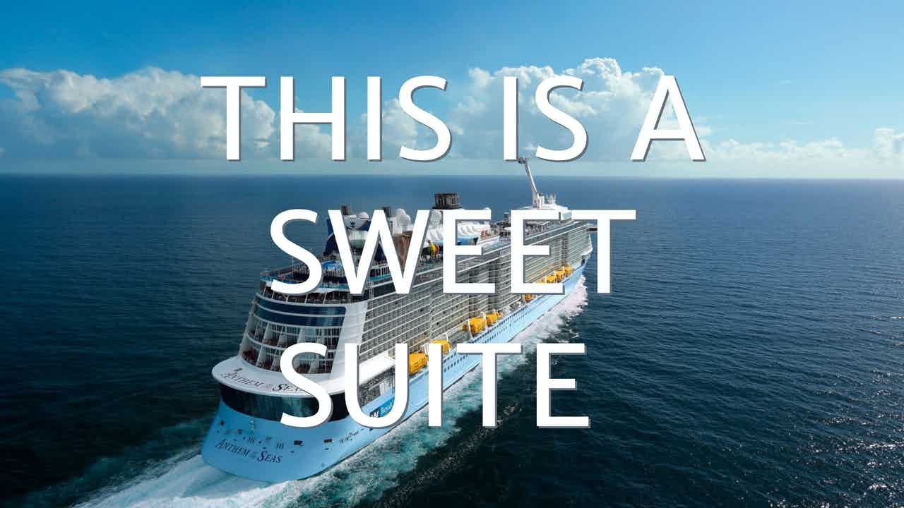 Anthem of the Seas - Cabin 12638 - Video 1