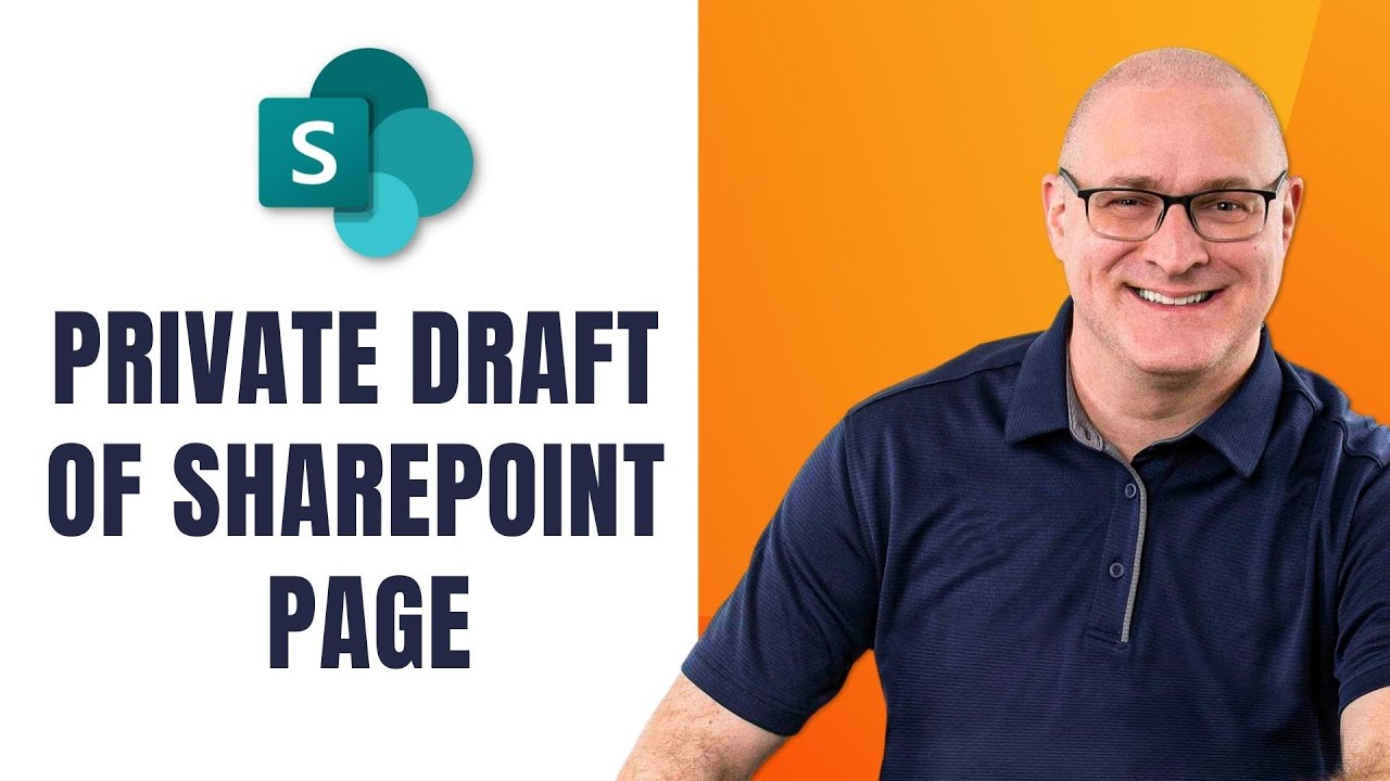 Private Draft of a SharePoint Page
