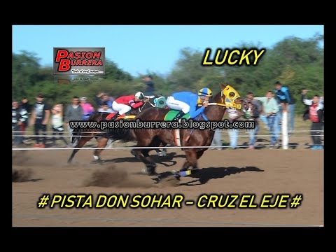Lucky, Don Sohar - Cruz del Eje (20-05-18)
