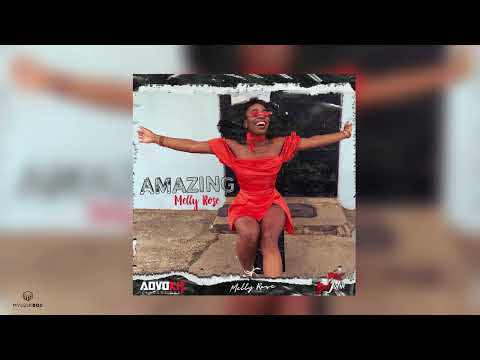 Amazing | Melly Rose | 2022 Soca