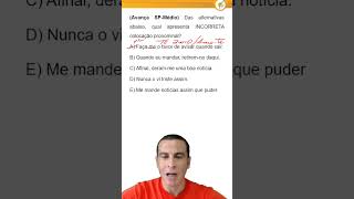 Assinale A Alternativa Que Apresenta Erro De Colocação Pronominal