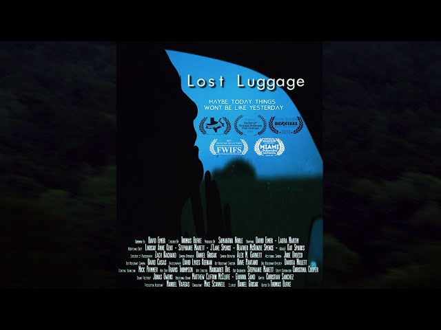 LOST LUGGAGE - Short Film