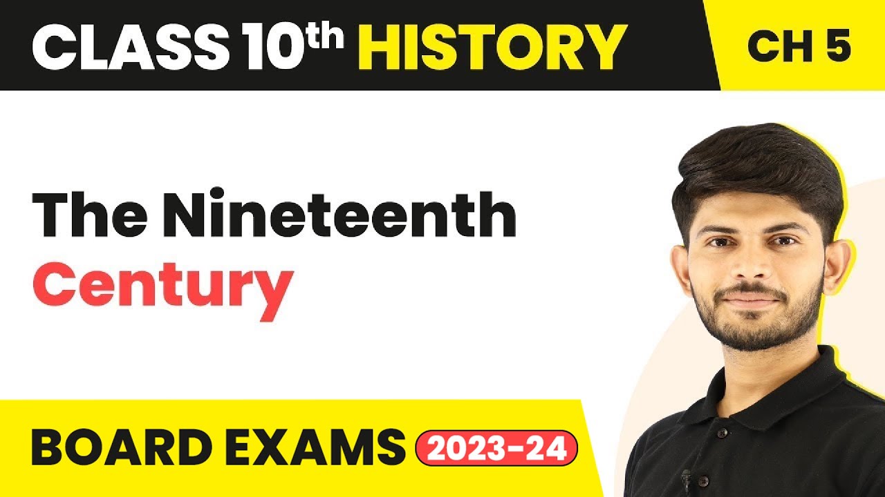 The Nineteenth Century - Print Culture and the Modern World | Class 10 History Chapter 5 (2023-24)