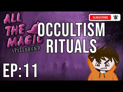 Minecraft All the Magic Spellbound #11 Occultism Rituals (A 1.16.5 Questing Modpack)