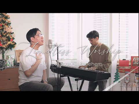 Hai Kota Mungil Betlehem (Yesus T'lah Datang) [LIMitless Worship] - Kevin Lim