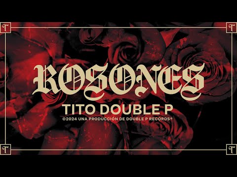 Tito Double P - ROSONES on Spotify Charts