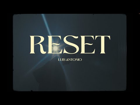 Luis Antonio.w - ReseT (Video Oficial)