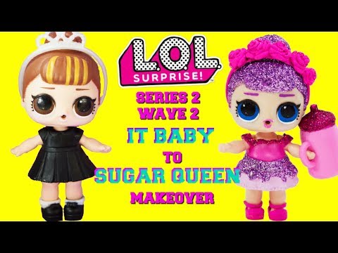 DIY IT BABY To SUGAR QUEEN MAKEOVER LOL Surprise Series 2 Wave 2 Glitterati Club Rare Doll Video