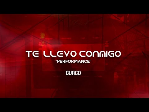 Guaco - Te Llevo Conmigo (Performance)