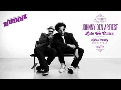 Johnny den Artiest -  Late We Cruise