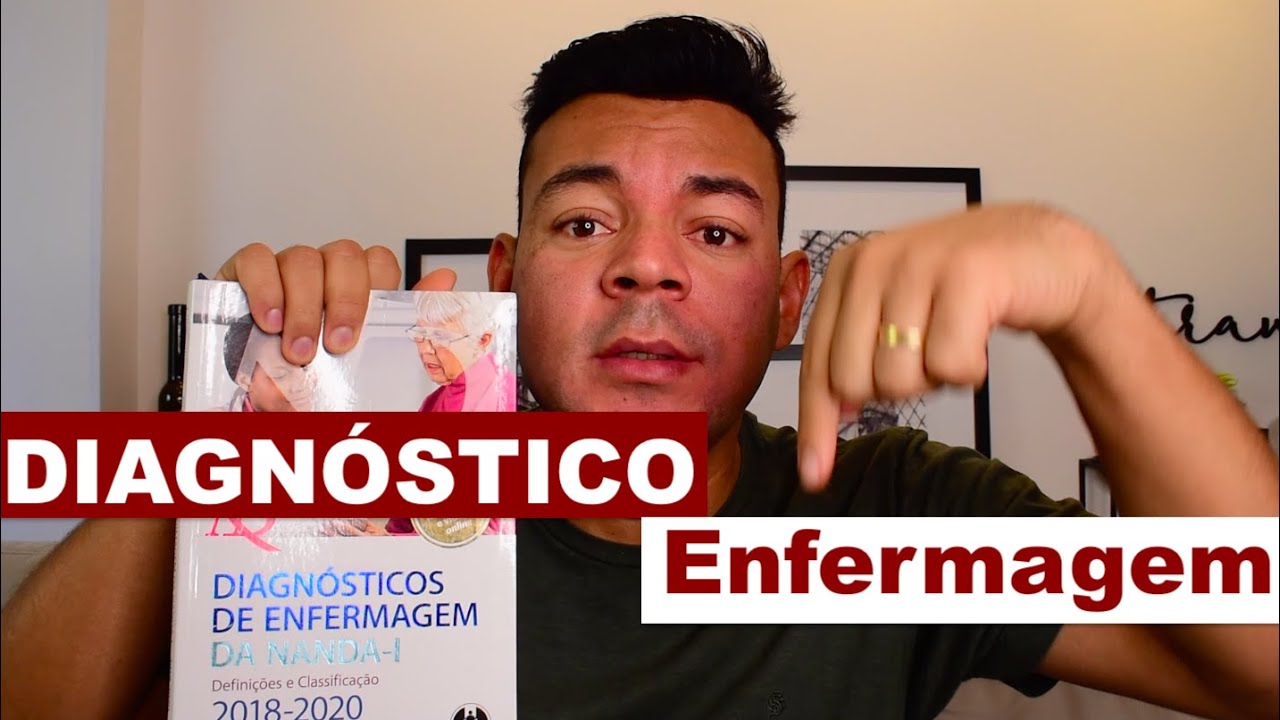 Diagnóstico de Enfermagem - 2º etapa do Processo de Enfermagem