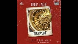 Zilla & Grilly - Redrum (Remix) Feat. Paul Wall