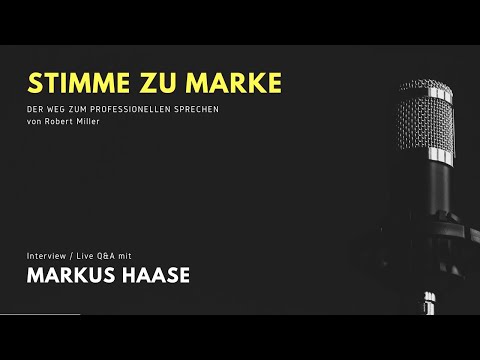 Stimme zu Marke - Interview / Q&A mit Markus Haase