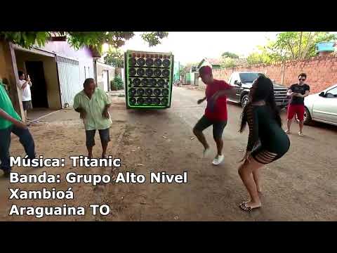 Grupo Alto Nivel - Titanic (Clipe)