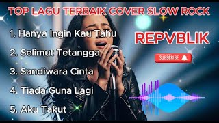 Download lagu 5 Lagu COVER  REPVBLIK Versi Slow Rock Terbaik 2025 🎸Bikin hati Galau mp3