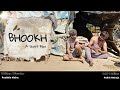 BHOOKH - A Short Film | Cinematic Junkies | Natrang Abohar |