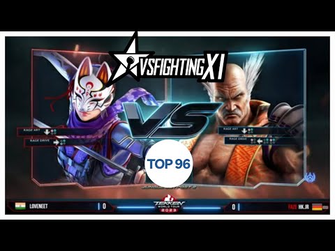 LoveNeet vs HK.Jr Top 96 VS Fighting XI 2023 Tekken 7