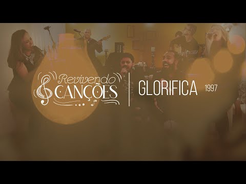 Glorifica -  Projeto Vida Nova de Irajá - Revivendo Canções - Cover