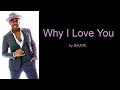 Why I Love You By MAJOR Lyrics