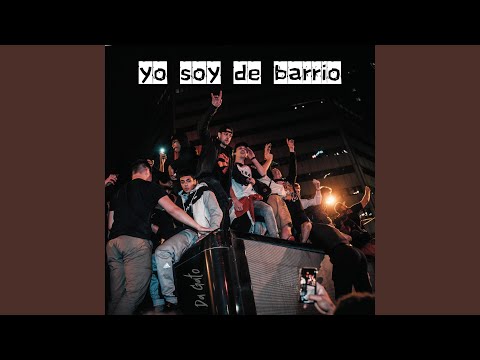 Yo Soy De Barrio