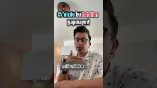 ❌CV’nizde bu hataları yapmayın!