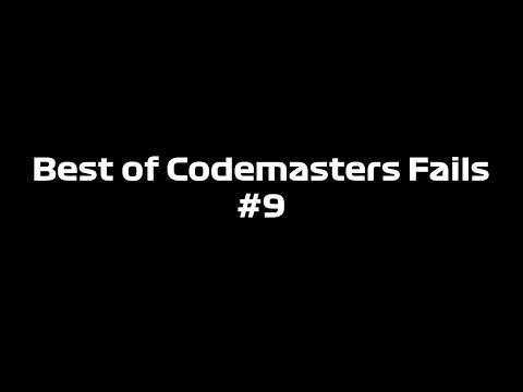 Best of Codemasters Fails #9 INTRO