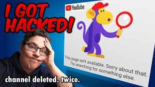 My YouTube Channel Got Deleted...TWICE.