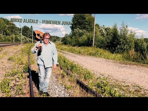 Mikko Alatalo - Viimeinen juna