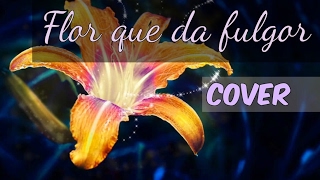 Flor que da fulgor | Enredados | COVER español latino Chords - Chordify