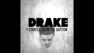 Drake ft. Wiz Khalifa &amp; Ace Hood - Started From The Bottom (Official Remix)