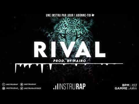 Instru Rap Freestyle/Lourd/Trap 2020 - RIVAL - Prod. By Nairo Beats