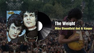 The Weight - Mike Bloomfield And Al Kooper (1968)