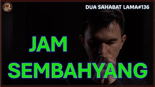 Download lagu Jam Sembahyang - DSL#136 mp3