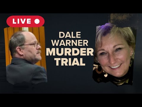 LIVE | Dale Warner Trial: The Dee Warner Case | Husband accused of murder