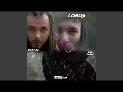 Lobos (feat. Sampaz)