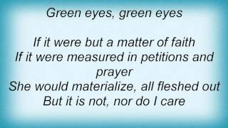 15291 Nick Cave - Green Eyes Lyrics