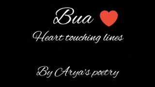 Bua💞 some beautiful lines on bua l written by -