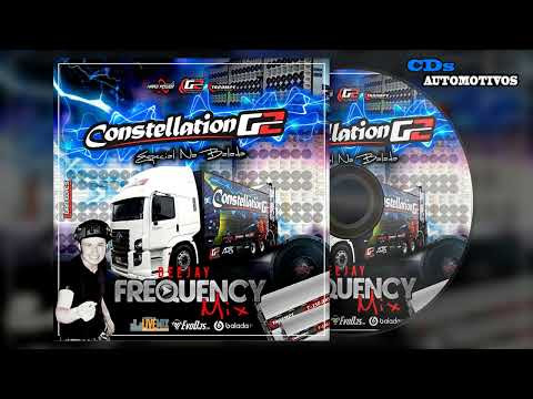 CD Constellation G2 - Especial na Balada - 2019 - Dj Frequency Mix