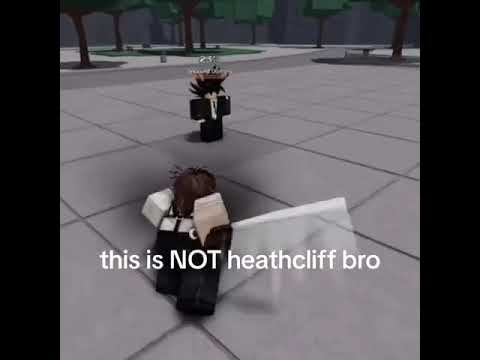 this is NOT heathcliff :sob: