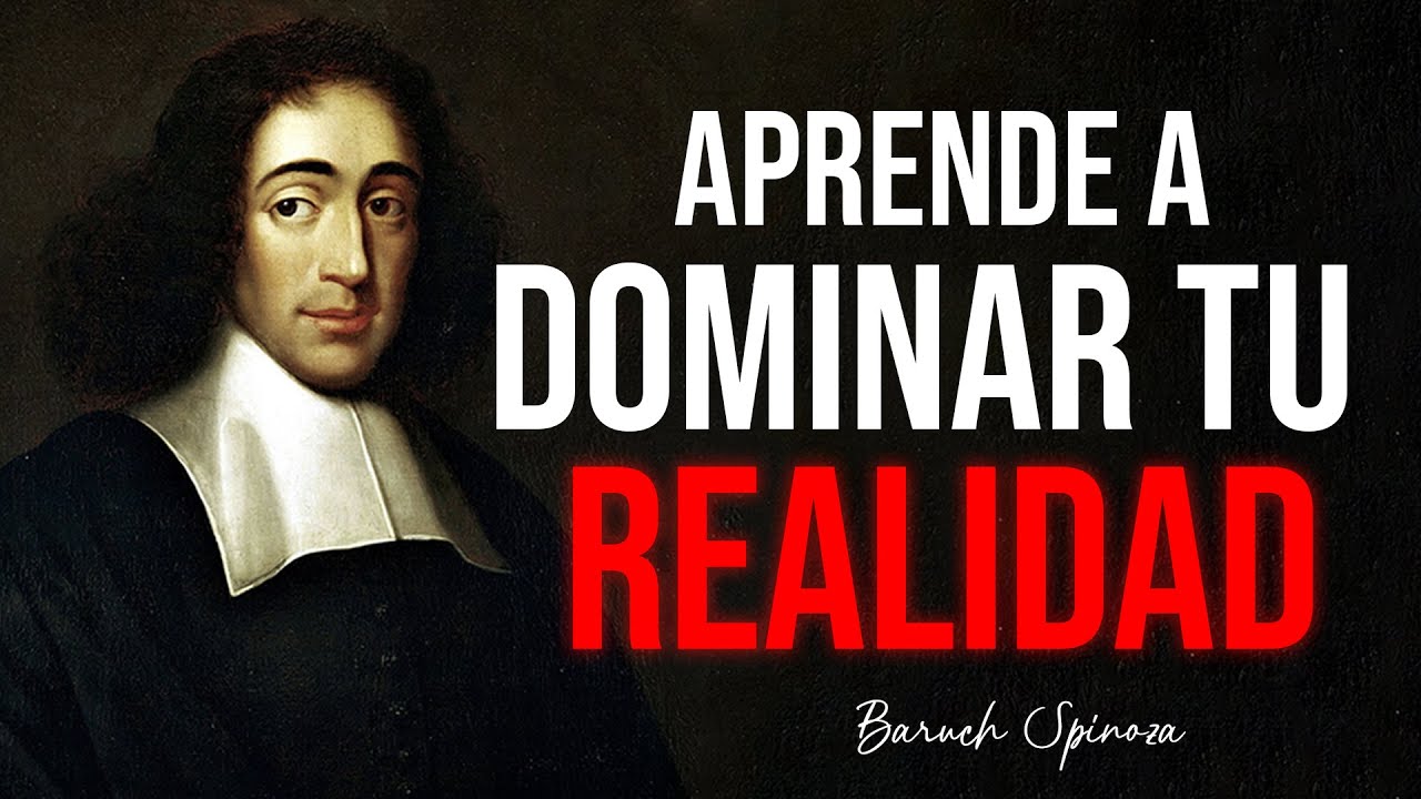 El Increíble Poder de la MENTE, Cómo la Mente Controla Todo Desde Hace Siglos | SPINOZA