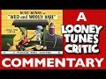 Wild And Woolly Hare Looney Tunes Critic Commentary