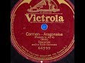 CARMEN: Toscanini 1921 "Aragonaise" 4 Tracks Final