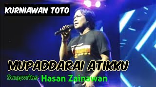 Download lagu Kurniawan Toto 🔰 Mupaddarai Atikku Cipt: Hasan Zainawan 🔰 Live Kab. Sidrap mp3 Download lagu Kurniawan Toto 🔰 Mupaddarai Atikku Cipt: Hasan Zainawan 🔰 Live Kab. Sidrap mp3