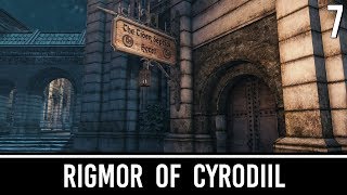 Skyrim Mods: Rigmor of Cyrodiil - Part 7