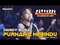 Purnama Merindu SHINDY MUNAF NEW SHAMANTHA Live Desa Bunder Susukan Cirebon