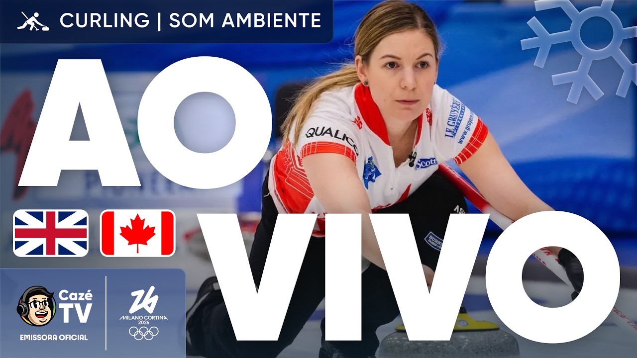 (SOM AMBIENTE): CURLING | OLIMPÍADAS DE INVERNO 2026 | GRÃ-BRETANHA X CANADÁ