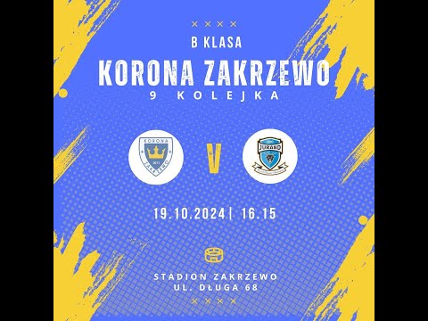 KORONA ZAKRZEWO vs. KKS JURAND KOZIEGŁOWY